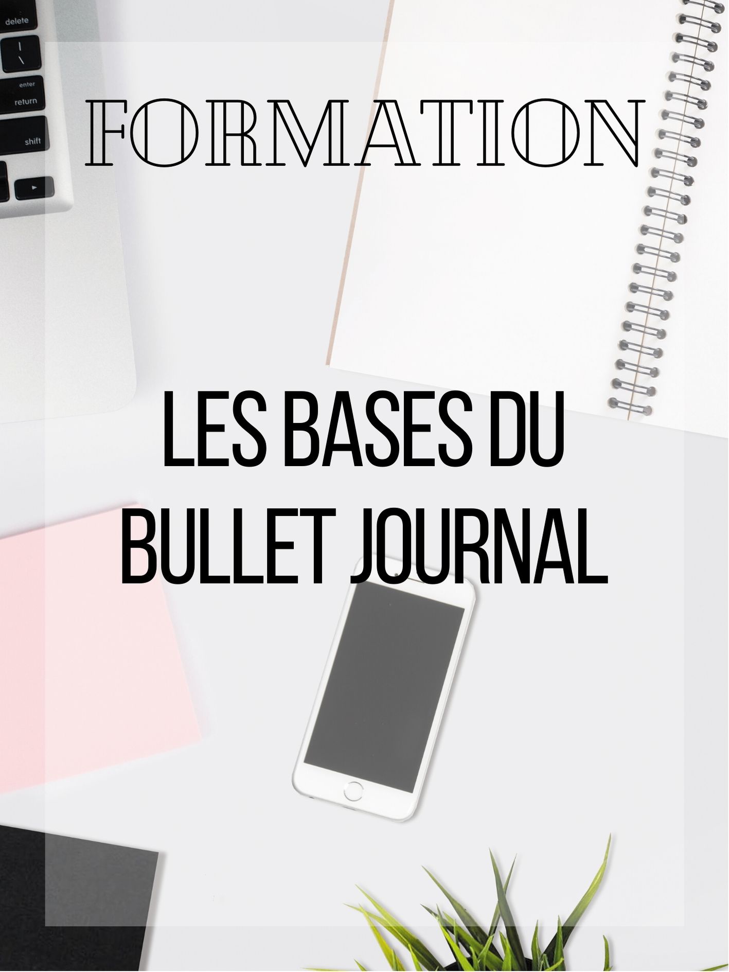 formation bullet journal