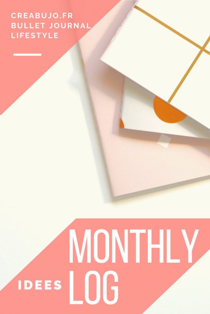 idée monthly log