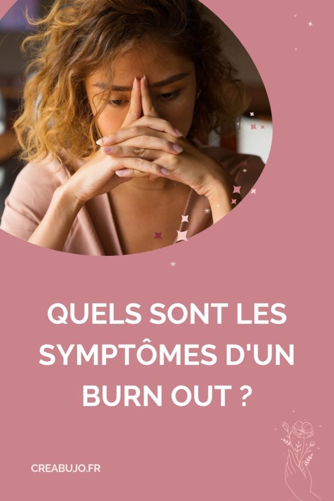 Les symptômes d'un burn out