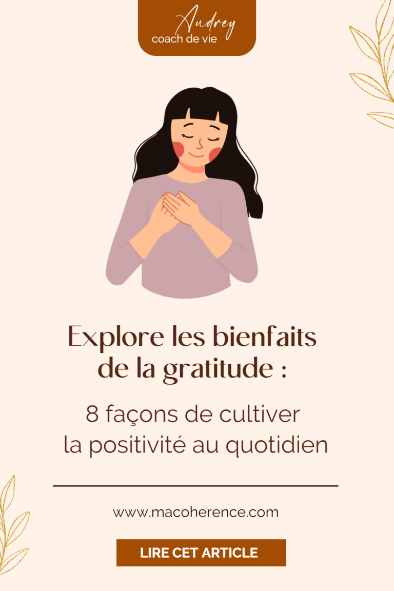 8 manières de pratiquer la gratitude au quotidien - Ma Cohérence