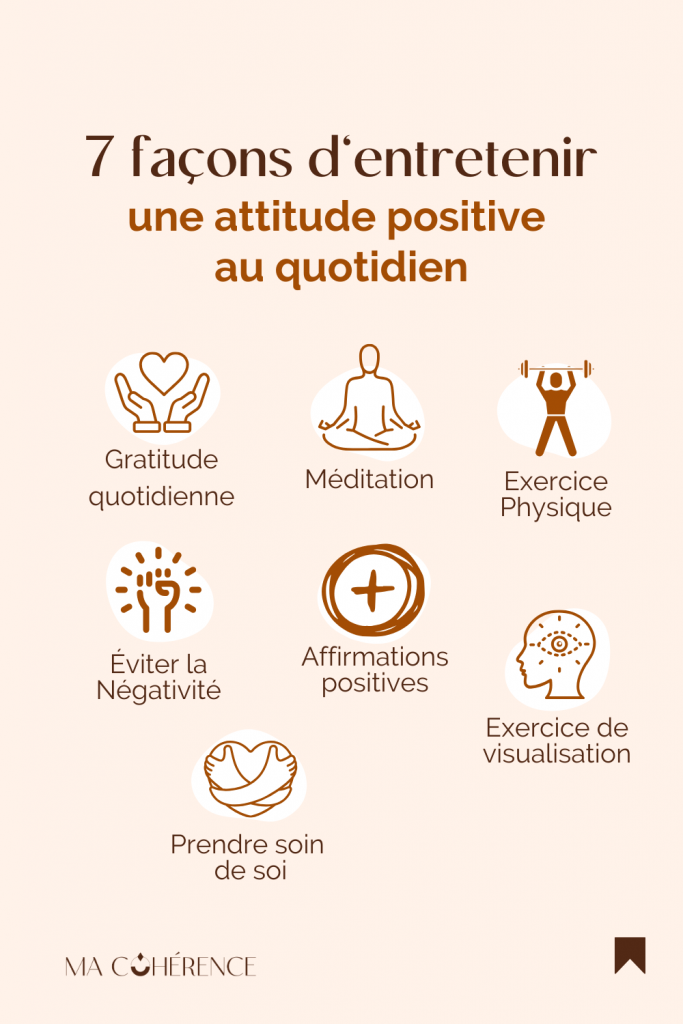 7 étapes pour entretenir une positive attitude, gratitude quotidienne, éviter la négativité