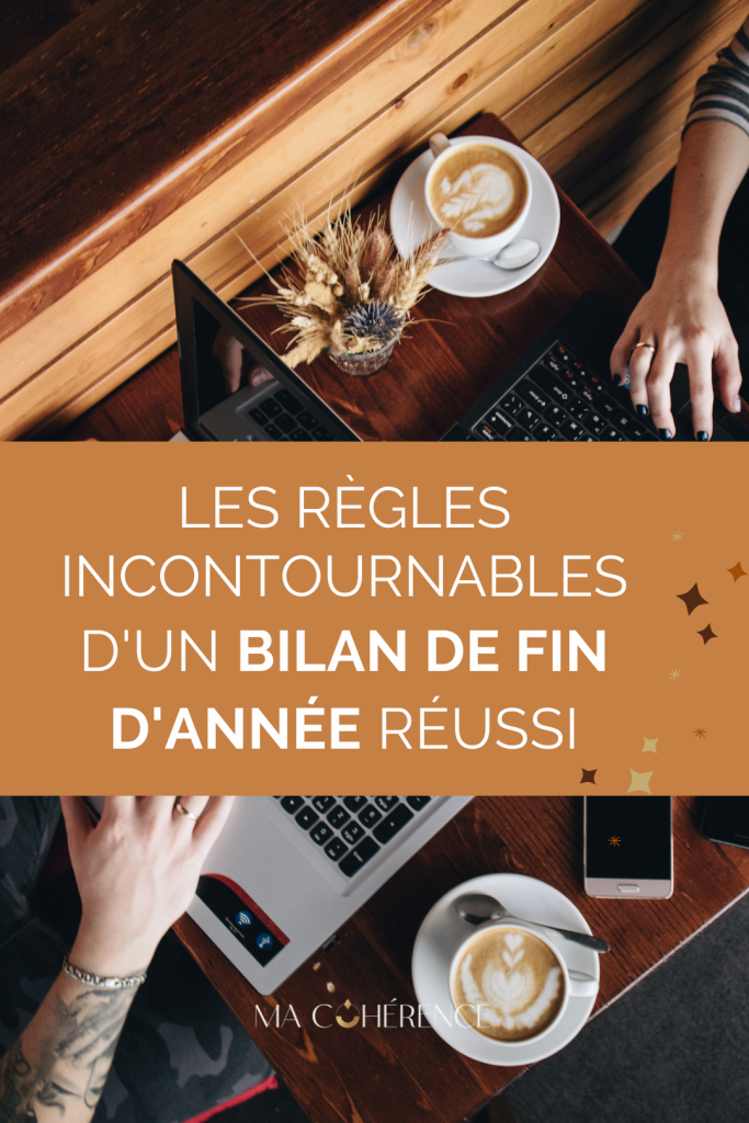 Bilan de fin d’année : 5 règles d’or pour réussir (et préparer 2026)