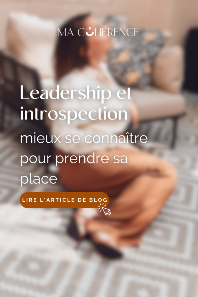 Introspection, émotions et leadership : les clés d’un leadership plus humain
