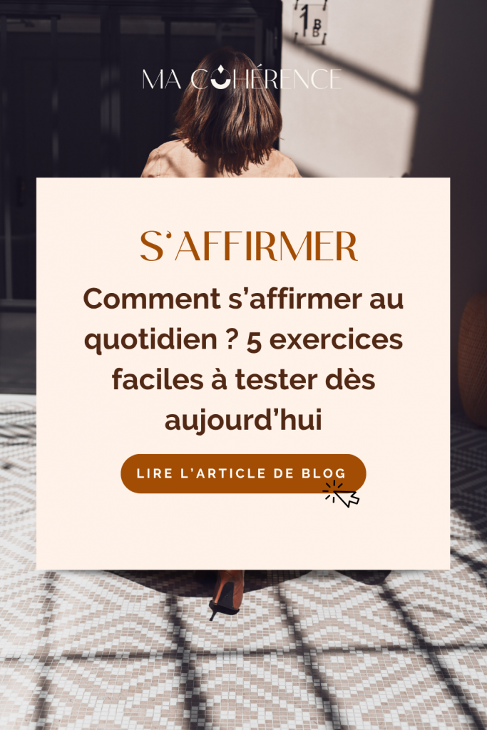 Exercices affirmation de soi : 5 pratiques simples pour oser s’exprimer