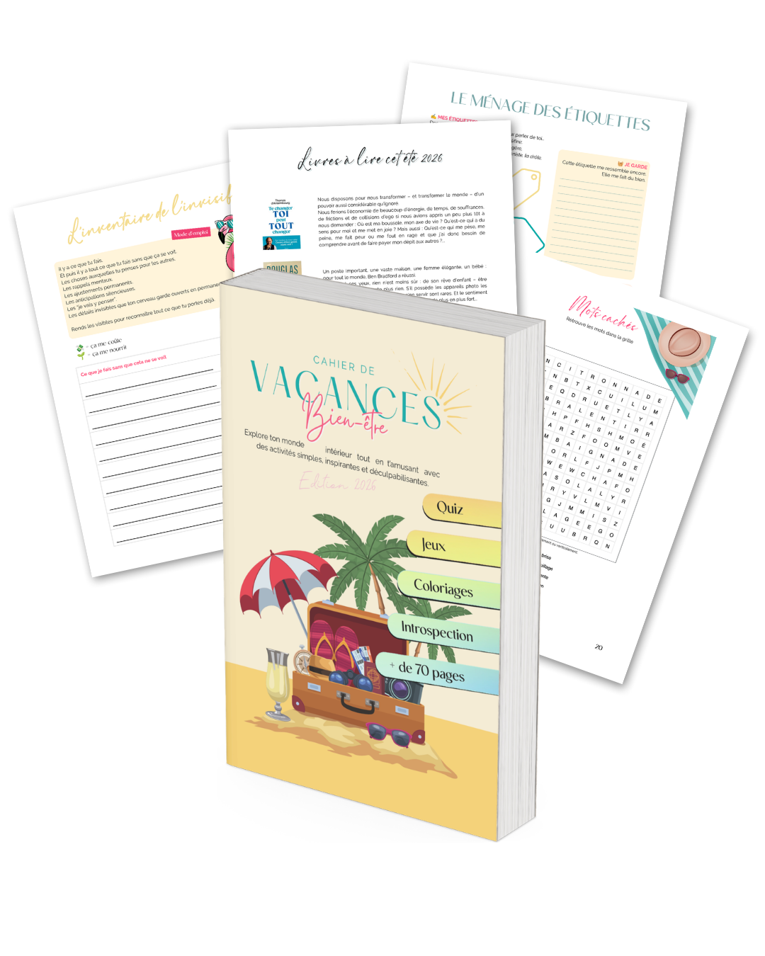 Un cahier de vacances gratuit pour adulte à remplir à la plage, en terrasse ou dans ton canapé. Jeux introspectifs, quiz, exercices de confiance en soi, développement personnel et pages créatives : une vraie pause mentale pour ralentir et revenir à l’essentiel cet été.